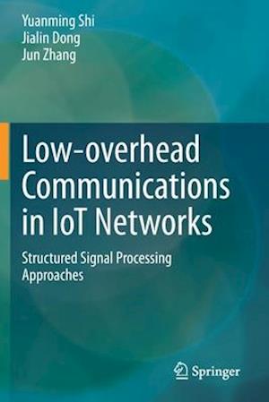 Low-overhead Communications in IoT Networks
