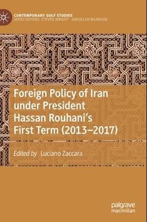 Foreign Policy of Iran under President Hassan Rouhani's First Term (2013–2017)