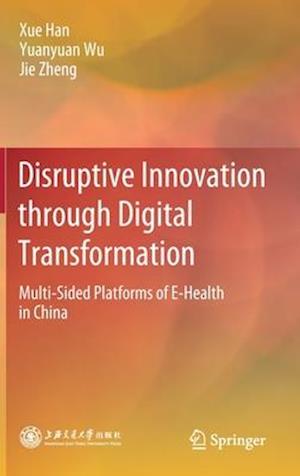 Disruptive Innovation through Digital Transformation