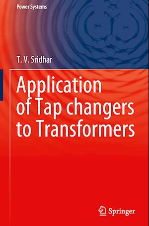 Application of Tap changers to Transformers