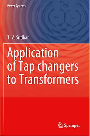 Application of Tap changers to Transformers