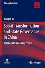 Social Transformation and State Governance in China