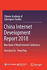 China Internet Development Report 2018