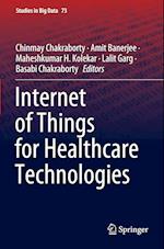 Internet of Things for Healthcare Technologies