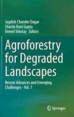 Agroforestry for Degraded Landscapes