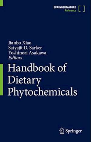 Handbook of Dietary Phytochemicals