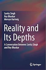 Reality and Its Depths