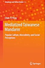 Mediatized Taiwanese Mandarin