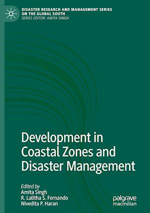 Development in Coastal Zones and Disaster Management