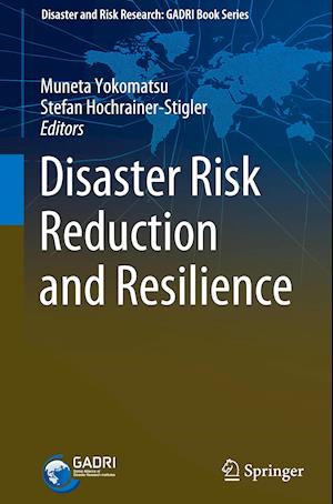 Disaster Risk Reduction and Resilience