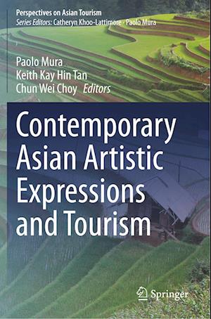 Contemporary Asian Artistic Expressions and Tourism