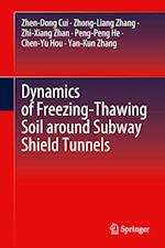 Dynamics of Freezing-Thawing Soil around Subway Shield Tunnels