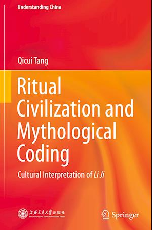 Ritual Civilization and Mythological Coding