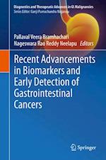 Recent Advancements in Biomarkers and Early Detection of Gastrointestinal Cancers