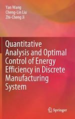 Quantitative Analysis and Optimal Control of Energy Efficiency in Discrete Manufacturing System