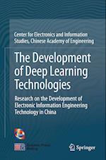 The Development of Deep Learning Technologies