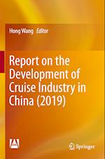 Report on the Development of Cruise Industry in China (2019)