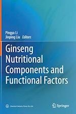 Ginseng Nutritional Components and Functional Factors