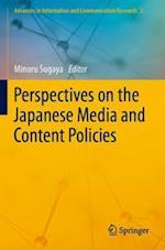 Perspectives on the Japanese Media and Content Policies
