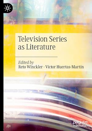 Television Series as Literature