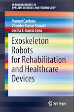 Exoskeleton Robots for Rehabilitation and Healthcare Devices