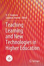 Teaching Learning and New Technologies in Higher Education