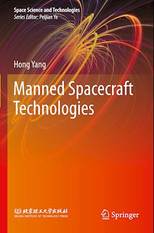 Manned Spacecraft Technologies