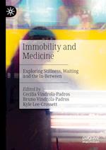 Immobility and Medicine