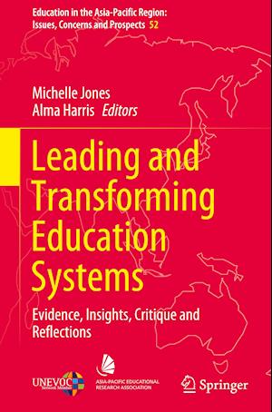 Leading and Transforming Education Systems