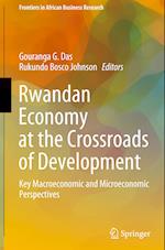 Rwandan Economy at the Crossroads of Development