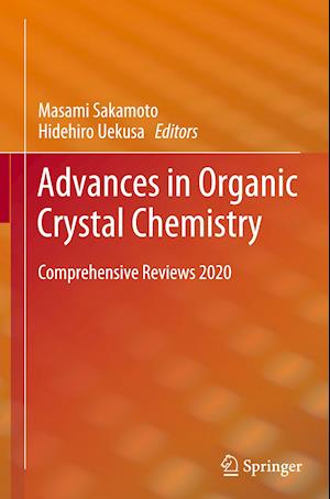 Advances in Organic Crystal Chemistry