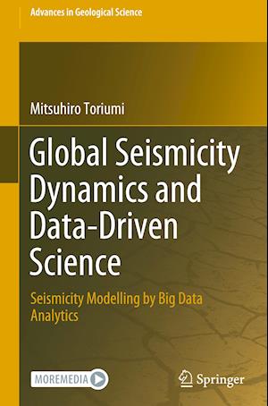 Global Seismicity Dynamics and Data-Driven Science