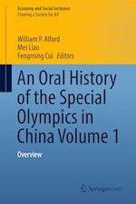 An Oral History of the Special Olympics in China Volume 1