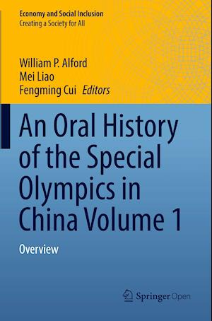 An Oral History of the Special Olympics in China Volume 1