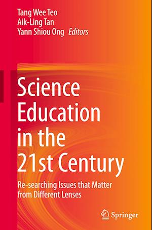 Science Education in the 21st Century