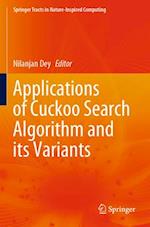 Applications of Cuckoo Search Algorithm and its Variants