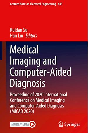 Medical Imaging and Computer-Aided Diagnosis