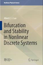 Bifurcation and Stability in Nonlinear Discrete Systems