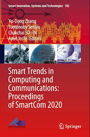 Smart Trends in Computing and Communications: Proceedings of SmartCom 2020