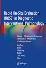 Rapid On-Site Evaluation (ROSE) in Diagnostic Interventional Pulmonology