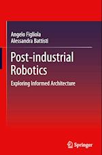 Post-industrial Robotics