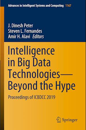 Intelligence in Big Data Technologies—Beyond the Hype