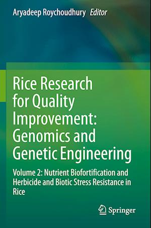 Rice Research for Quality Improvement: Genomics and Genetic Engineering