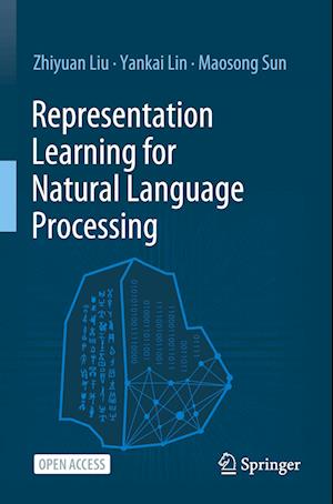 Representation Learning for Natural Language Processing