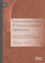 Transnational Sites of China’s Cultural Diplomacy