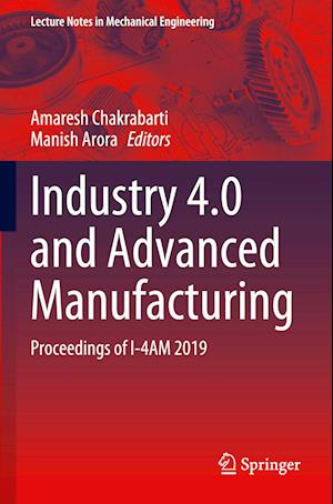 Industry 4.0 and Advanced Manufacturing