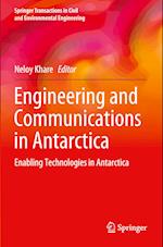 Engineering and Communications in Antarctica