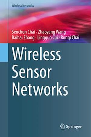 Wireless Sensor Networks