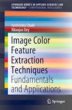 Image Color Feature Extraction Techniques