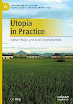 Utopia in Practice